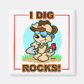 Ich Dig Rocks! Square Magnet (Vorne)
