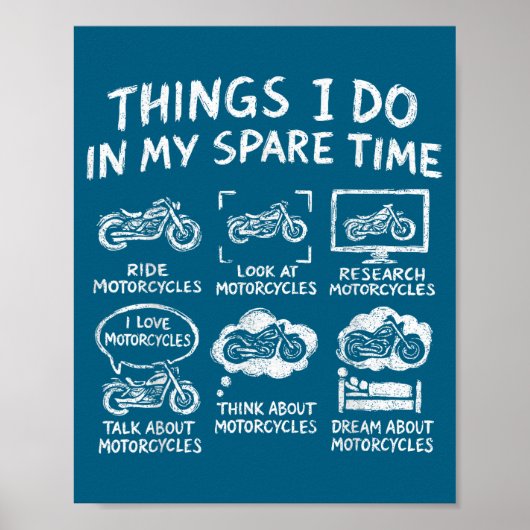Ich Dinge Freizeit Biker Motorrad Poster (Vorne)