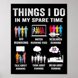 Ich Dinge Freizeit Hobby Laufen Poster
