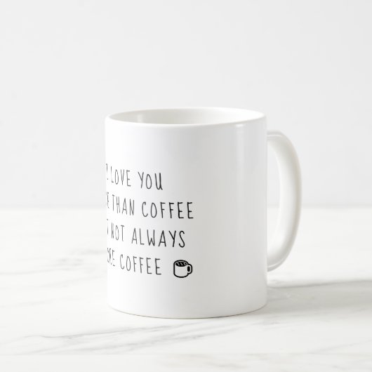 Ich  dir mehr als Kaffee Kaffeetasse (VorderseiteRechts)