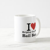 Ich ❤️ dir mit der Tasse von Bail-Bonds helfen (VorderseiteRechts)