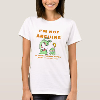 Ich diskutiere nicht T-Shirt