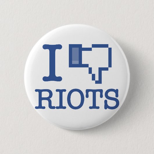 ICH DISKUTIERE RIOTS BUTTON (Vorderseite)