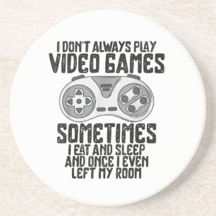 Ich Donner Alwasy Play Video Games Gaming Spaß Fun Getränkeuntersetzer