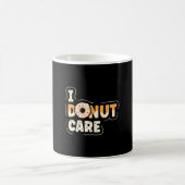 Ich Donut Care Funny Donut Lover Kaffeetasse (Mittel)