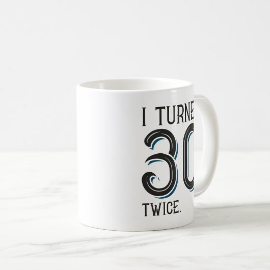 Ich drehte 30 Mal Kaffeetasse (VorderseiteRechts)