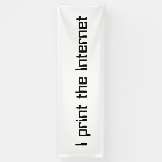 Ich drucke das Internet Banner (Vertikal)