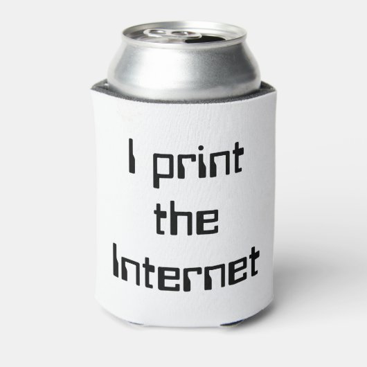 Ich drucke das Internet Dosenkühler (Kanne Rückseite)