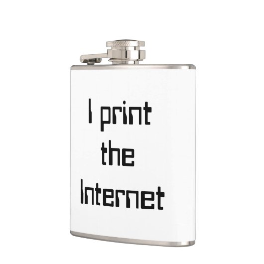 Ich drucke das Internet Flachmann (Links)