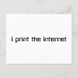 Ich drucke das Internet Postkarte