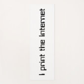 Ich drucke das Internet Yogamatte (Vorderseite)