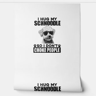 Ich drücke meinen Schnoodle, damit ich nicht Leute Tapete