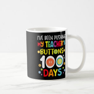 Ich drückte meine Lehrer 100 Tage lang die Kids-Te Kaffeetasse