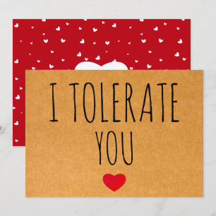 Ich dulde dich Sarcastic Vday Valentinstag Feiertagskarte