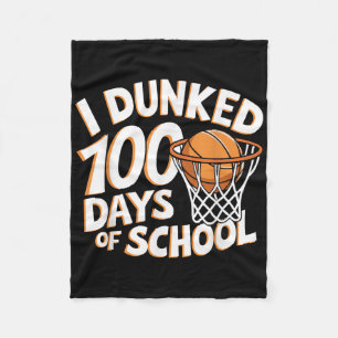Ich Dunked 100 Tage der Schule Basketball _ 100. T Fleecedecke