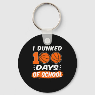 Ich Dunked 100 Tage der Schule Basketball Schlüsselanhänger