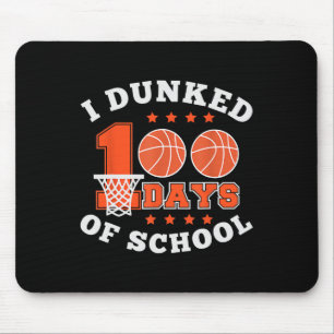 Ich Dunked 100 Tage der Schule Bysketbyll 100. Tag Mousepad