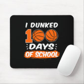 Ich Dunked 100 Tage der Schule bysketll Mousepad (Mit Mouse)