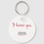 Ich ehre deinen Schlüsselanhänger (Vorderseite)