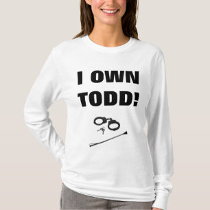 ICH EIGTE TODD! T-Shirt