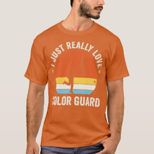 Ich einfach wirklich Liebe Color Guard 80er Retro  T-Shirt