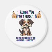 ICH EMPFEHLE DICH SEHR MAGNET (Vorne)