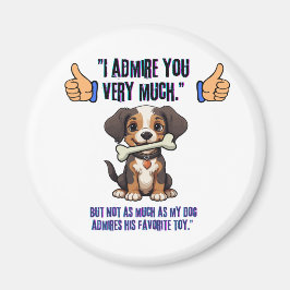 ICH EMPFEHLE DICH SEHR MAGNET