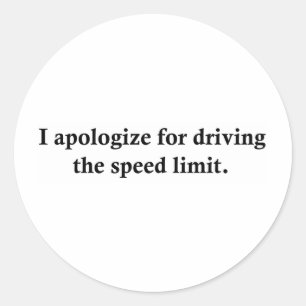 Ich entschuldige mich für das Fahren der Runder Aufkleber