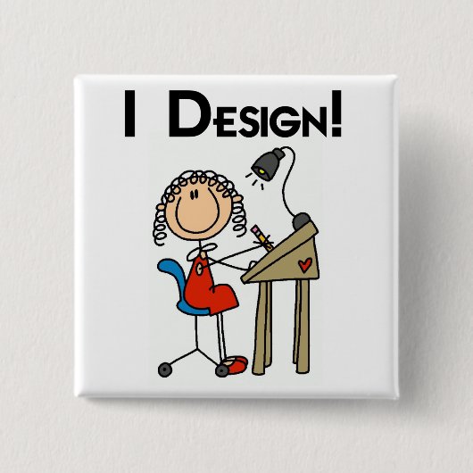 Ich entwerfe T-Shirts und Geschenke Button (Vorderseite)
