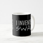 Ich erfand Swag-Grau Kaffeetasse (VorderseiteRechts)