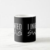 Ich erfand Swag-Grau Kaffeetasse (Mittel)
