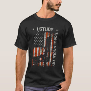 Ich erforsche Triggerometrie Gun American Flag auf T-Shirt