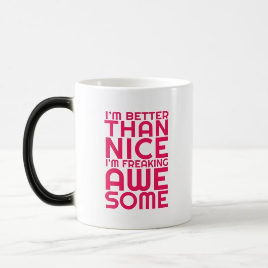 Ich erfrische Phantastischen Funny Mug Verwandlungstasse (Links)