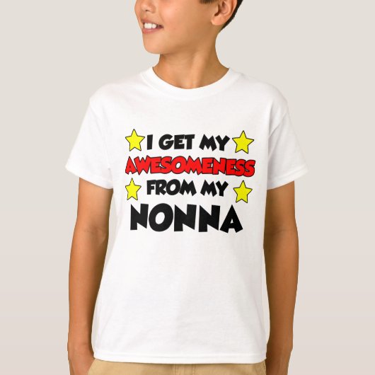 Ich erhalte mein Awesomeness von meinem Nonna T-Shirt (Vorderseite)