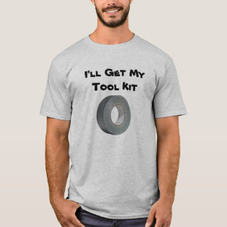 Ich erhalte mein Tool-Kit T-Shirt