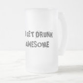 Ich erhalte nicht betrunken, ich erhalte mattglas bierglas (VorderseiteRechts)