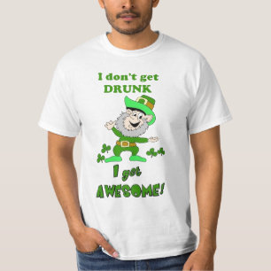 Ich erhalte nicht betrunken, ich erhalte T-Shirt