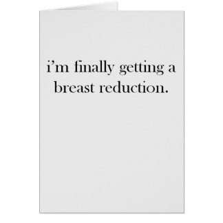 Ich erhalte schließlich eine Brust-Reduzierung