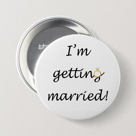 "Ich erhalte verheiratet!" Großes Abzeichen Button (Vorne & Hinten)