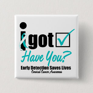 Ich erhielt überprüftes HaveYou-Zervikales Button