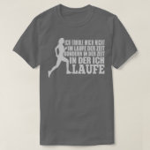 Ich erhole mich in der Laufzeit T-Shirt (Design vorne)