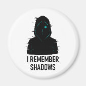 Ich erinnere mich an Schatten - geflochtene Abbild Magnet (Vorne)