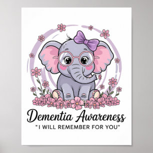 Ich erinnere mich für dich süsser Elefant Demenzbe Poster