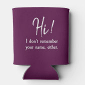 Ich erinnere mich nicht an deinen Namen, oder cool Dosenkühler (Rückseite)