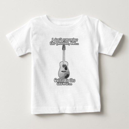 Ich erinnere mich nicht an die Frage, aber Gitarre Baby T-shirt (Vorderseite)