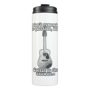 Ich erinnere mich nicht an die Frage, aber Gitarre Thermosbecher
