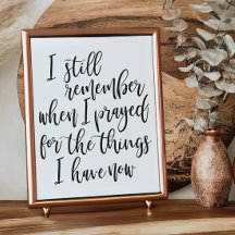 Ich erinnere mich noch, als ich für die Dinge bete