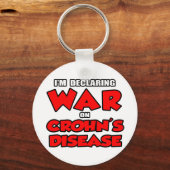 Ich erkläre den Krieg gegen Morbus Crohn Schlüsselanhänger (Vorderseite)