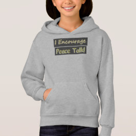 "Ich ermutige zum Friedensgespräch!" Niedliches De Hoodie