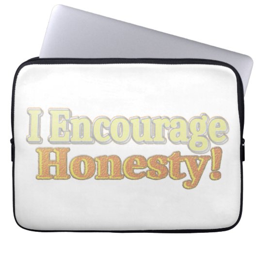 "Ich ermutige zur Ehrlichkeit!" Niedliches Design. Laptopschutzhülle (Vorderseite)